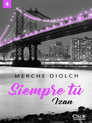 Siempre tú 4. Izan - ebook